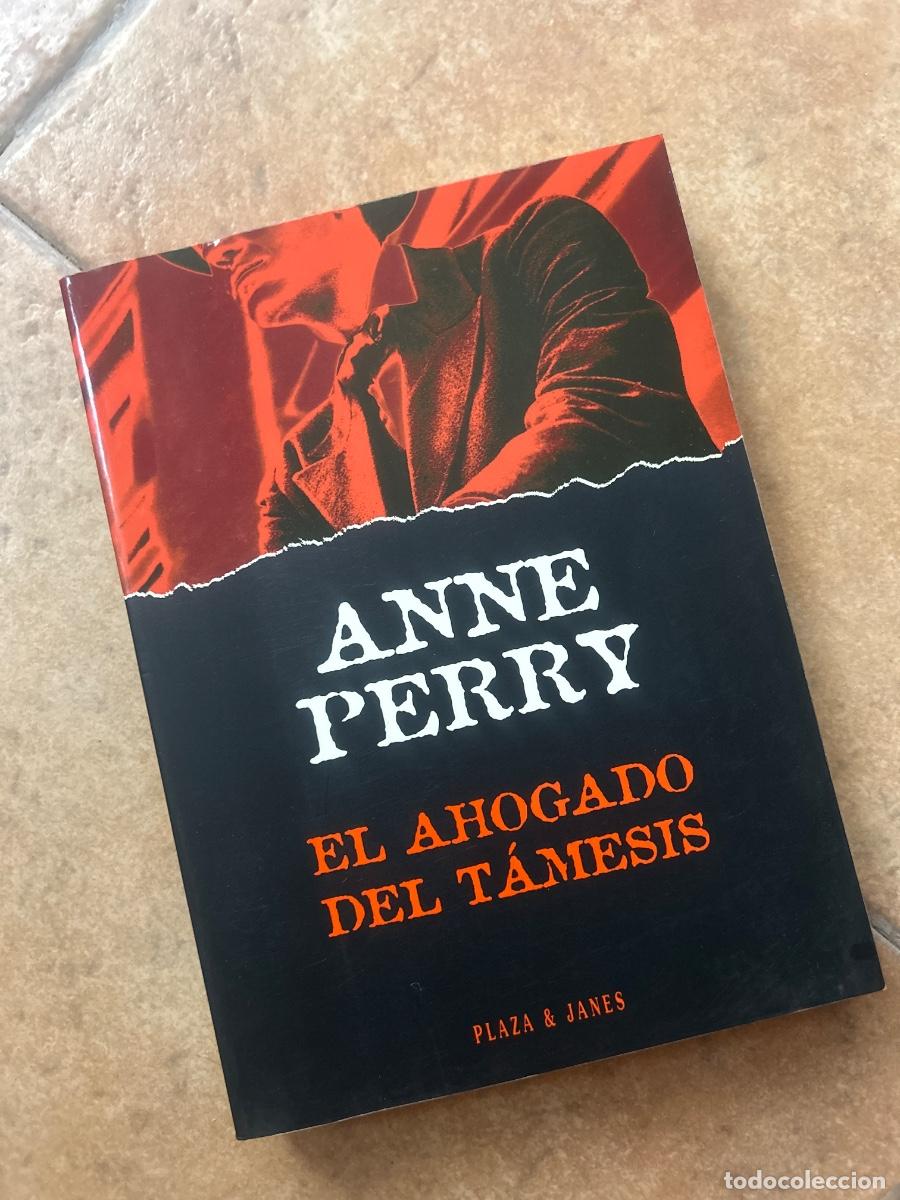 Libros de segunda mano: El ahogado del T&aacute;mesis - Anne Perry