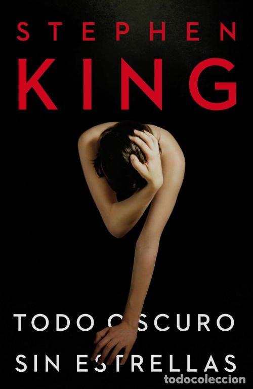 Libros de segunda mano: Todo Oscuro, Sin Estrellas - Stephen King - Plaza & Janes - &Eacute;xitos