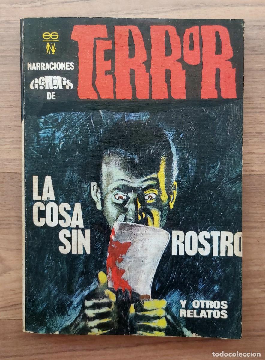 Libros de segunda mano: NARRACIONES GEMINIS DE TERROR N&ordm; 6 - LA COSA SIN ROSTRO