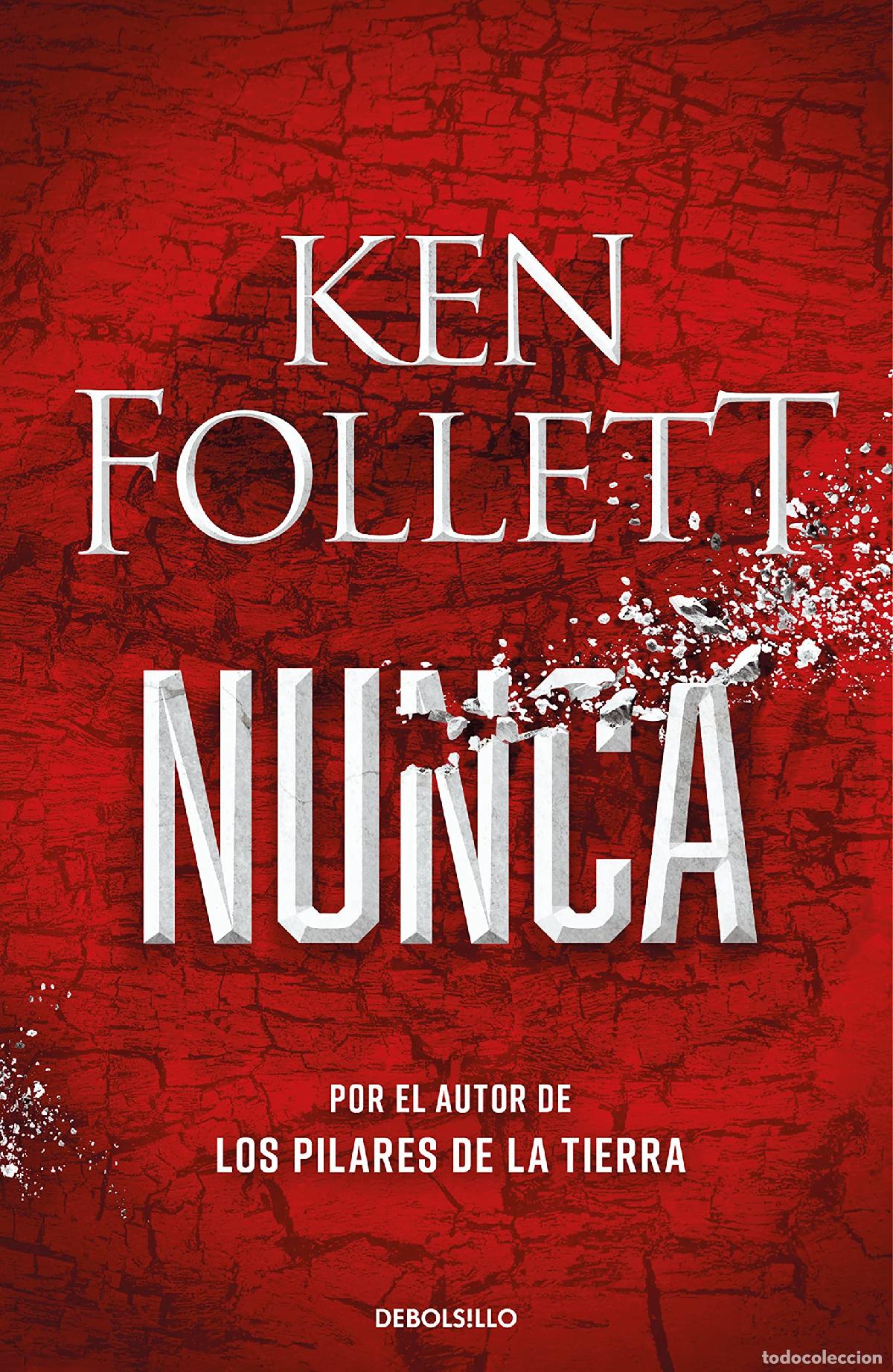 Libros de segunda mano: Nunca: Por el autor de Los pilares de la Tierra (Best Seller)