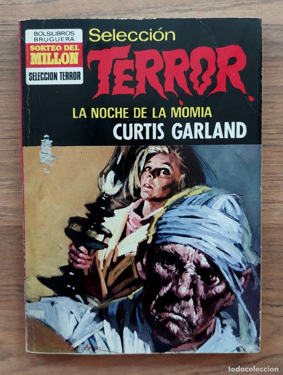Livres d'occasion: SELECCION TERROR BRUGUERA N&ordm; 29-LA NOCHE DE LA MOMIA (CURTIS GARLAND) NOVELAS-BOLSILIBROS-PULP