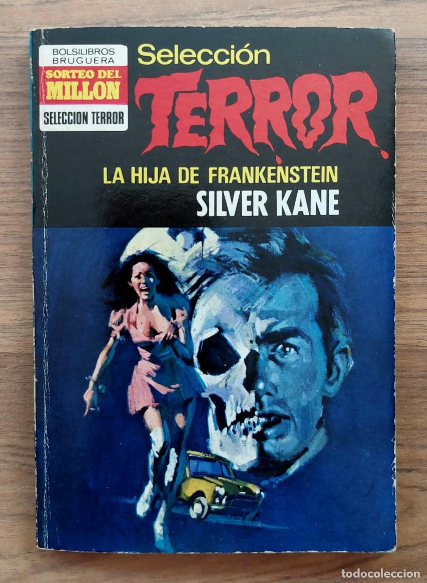 Second hand books: SELECCION TERROR BRUGUERA N&ordm; 25-LA HIJA DE FRANKENSTEIN (SILVER KANE) NOVELAS-PULP