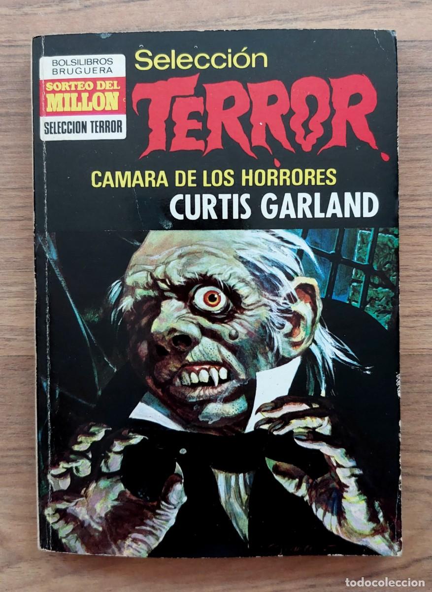 Libros de segunda mano: SELECCION TERROR BRUGUERA N&ordm; 20-CAMARA DE LOS HORRORES (CURTIS GARLAND) NOVELAS-BOLSILIBROS-PULP