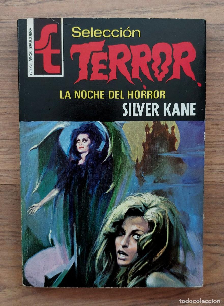 Libros de segunda mano: SELECCION TERROR BRUGUERA N&ordm; 13-LA NOCHE DEL HORROR (SILVER KANE) NOVELAS-BOLSILIBROS-PULP