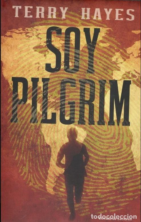 Libri di seconda mano: Soy Pilgrim - Terry Hayes - C&iacute;rculo de Lectores