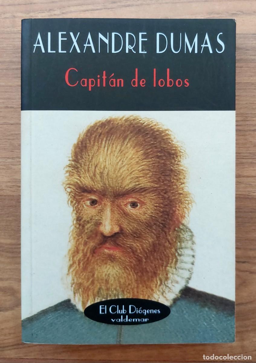 Libros de segunda mano: VALDEMAR (EL CLUB DIOGENES) N&ordm; 136 CAPITAN DE LOBOS POR ALEXANDRE DUMAS