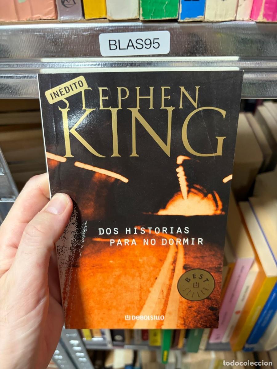 Libros de segunda mano: BLAS95 Stephen King, Dos historias para no dormir. Editorial Debolsillo.