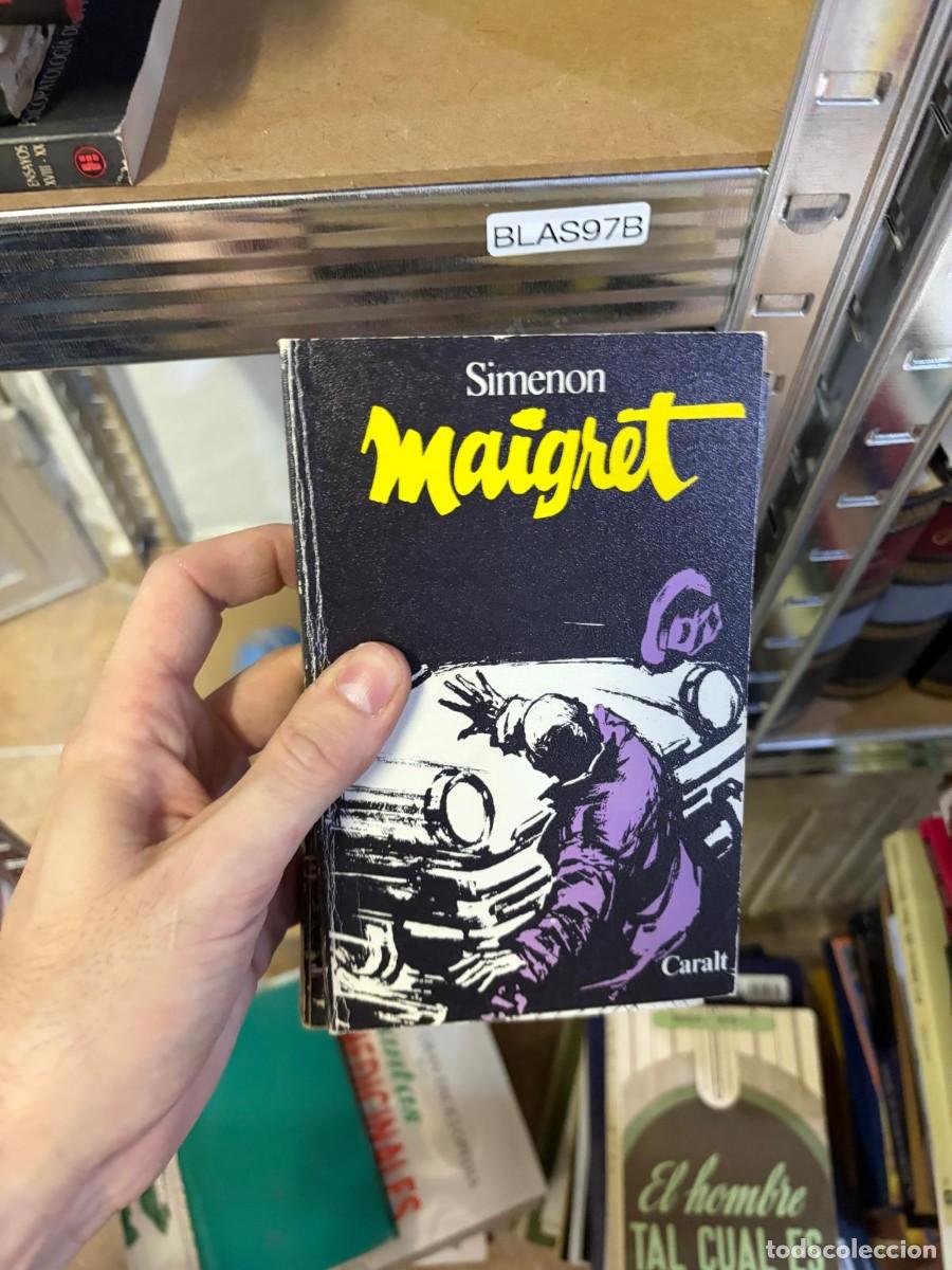 Libros de segunda mano: BLAS97B Maigret. Georges Simenon. Caralt.