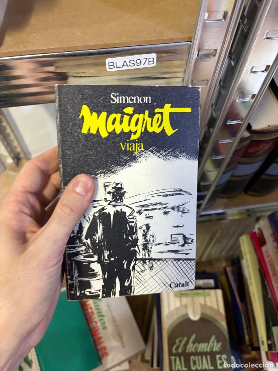 Libros de segunda mano: BLAS97B Maigret viaja. Georges Simenon. Caralt.