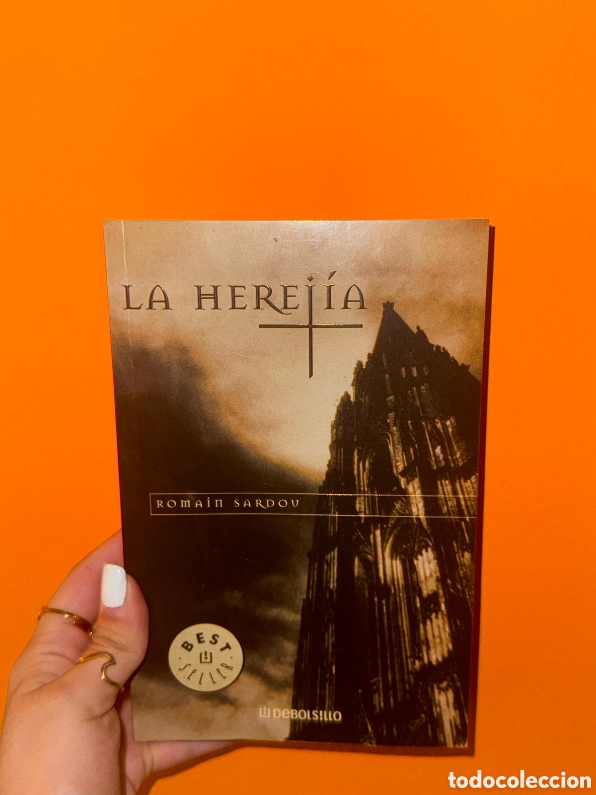 Libros de segunda mano: La herej&iacute;a &ndash; Romain Sardou (2005) &ndash; Novela hist&oacute;rica