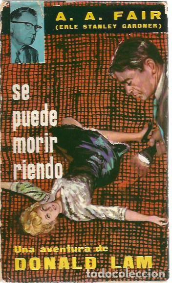 Libros de segunda mano: SE PUEDE MORIR RIENDO DONALD LAM