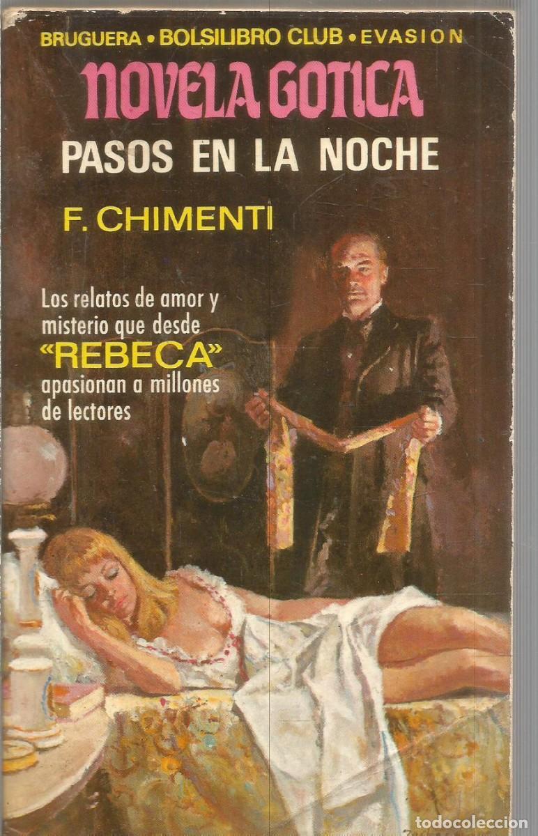 Libros de segunda mano: F. CHIMENTI. PASOS EN LA NOCHE. NOVELA GOTICA. BRUGUERA