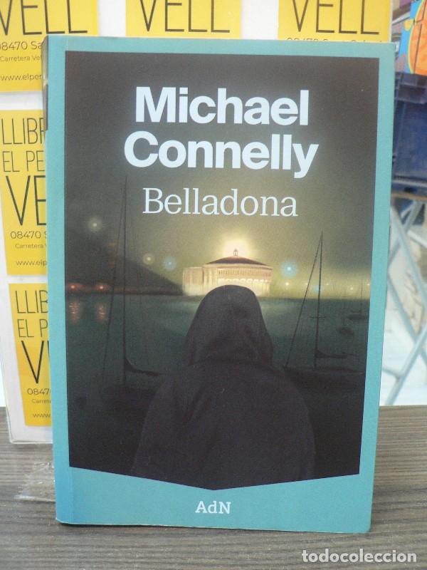 Libros de segunda mano: Belladona - Connelly, Michael - Adn Editorial Grupo Anaya