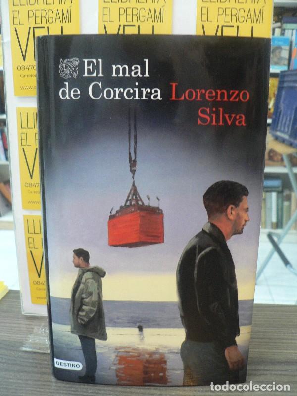 Libros de segunda mano: El Mal de Corcira: Bevilacqua y Chamorro 12 - Silva, Lorenzo - Ediciones Destino - Ancora y Delf&iacute;n
