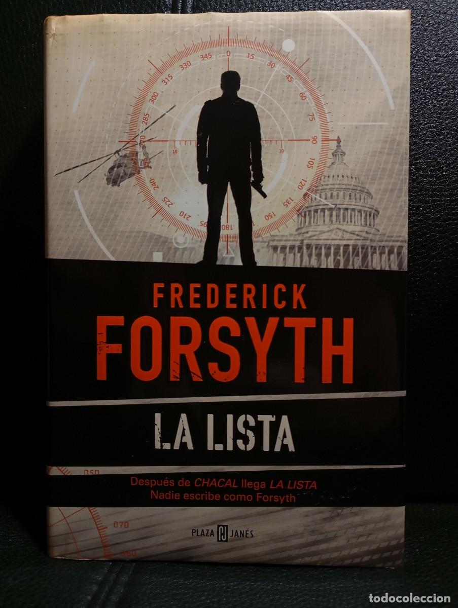Libros de segunda mano: LA LISTA - LIBRO - TAPA DURA - FREDERICK FORSYTH - PLAZA & JANES - 2014