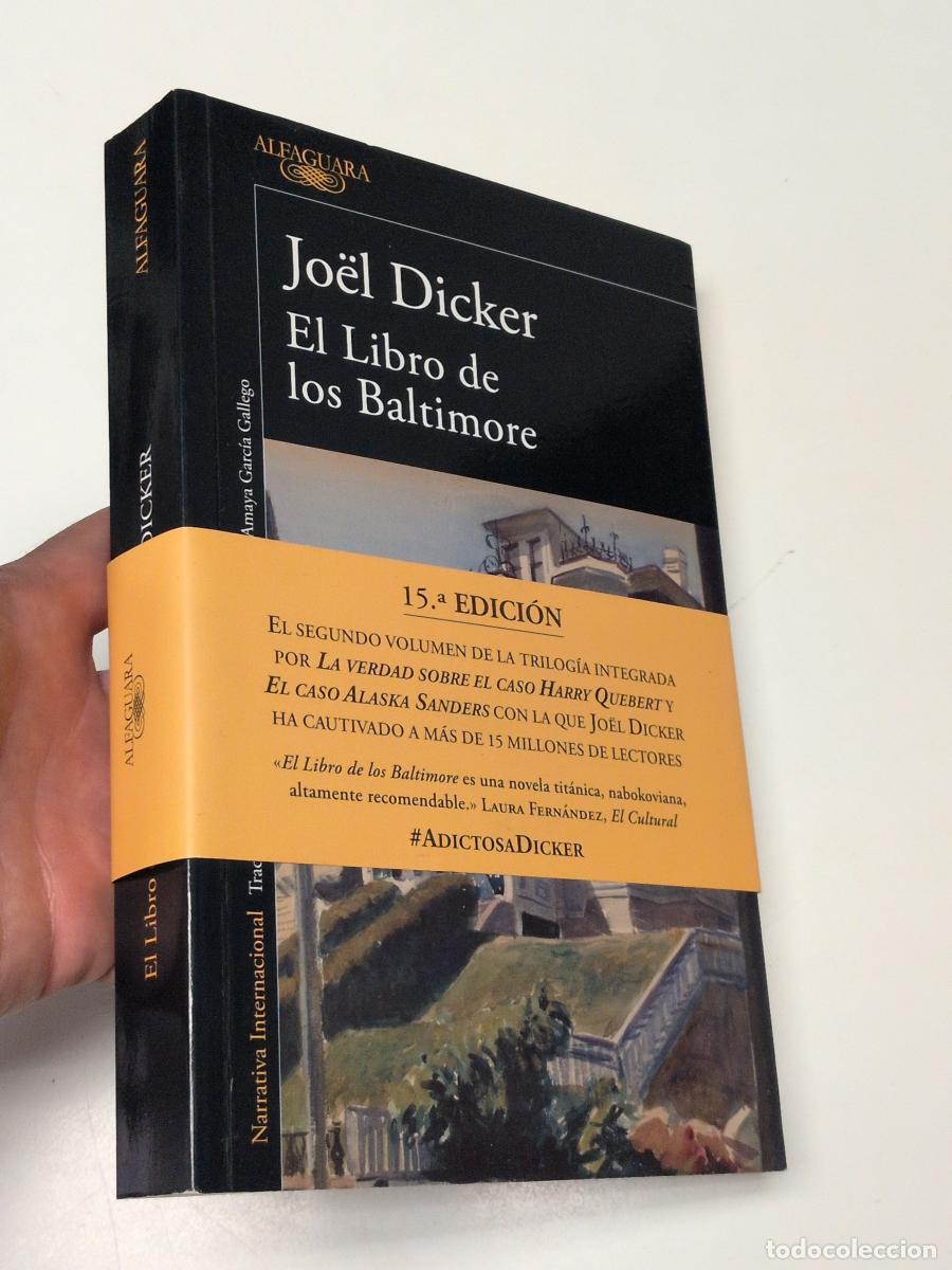 Libros de segunda mano: El Libro de los Baltimore - Jo&euml;l Dicker
