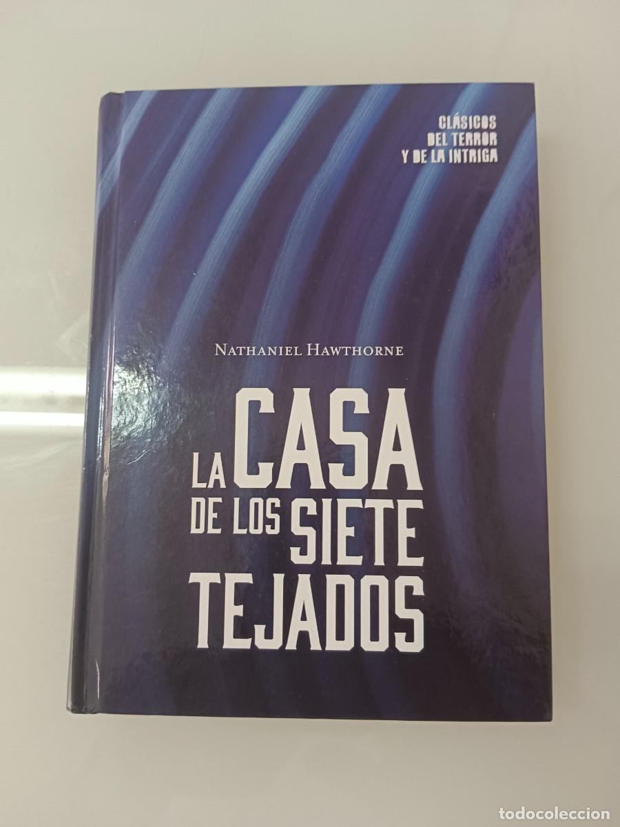 Libros de segunda mano: LA CASA DE LOS SIETE TEJADOS