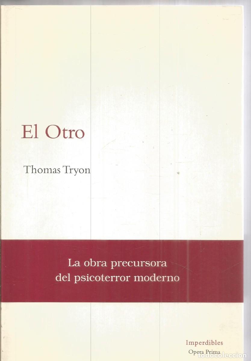 Libros de segunda mano: THOMAS TRYON. EL OTRO. IMPERDIBLES. PRIMERA EDICION