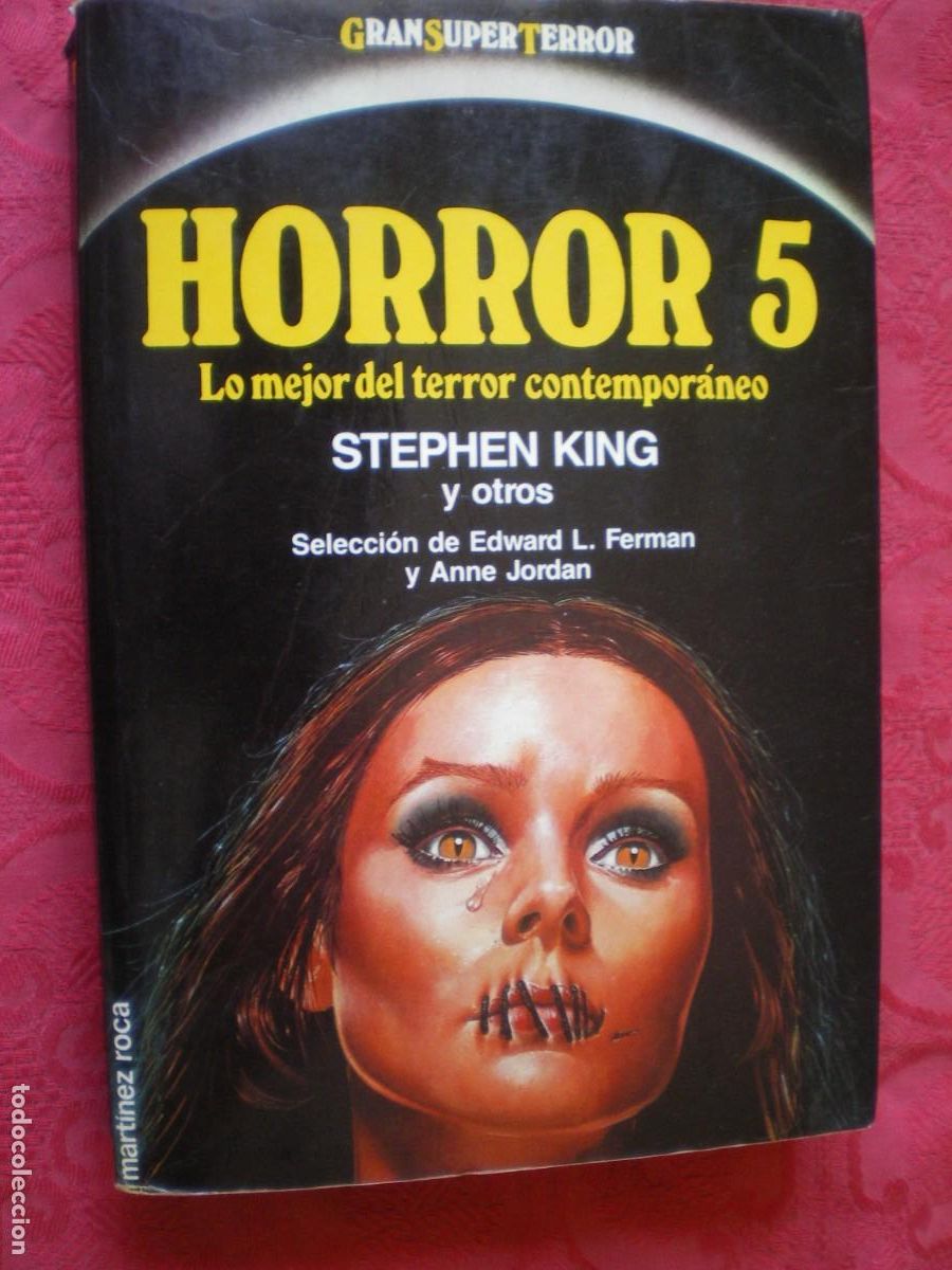 Libros de segunda mano: HORROR 5. STEPHEN KING Y OTROS. LO MEJOR DEL TERROR CONTEMPOR&Aacute;NEO. MART&Iacute;NEZ ROCA.
