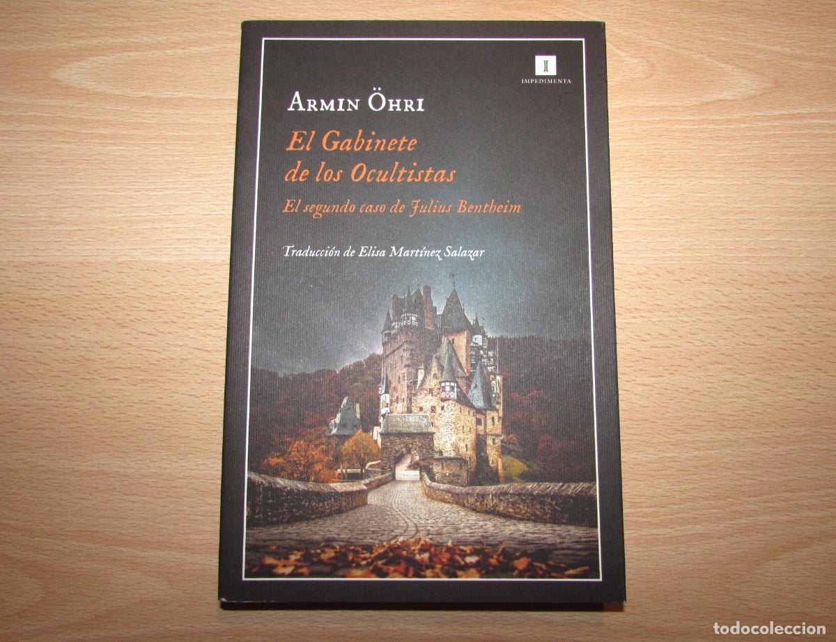 Libros de segunda mano: El gabinete de los ocultistas Armin &Ouml;hri Impedimenta 2021