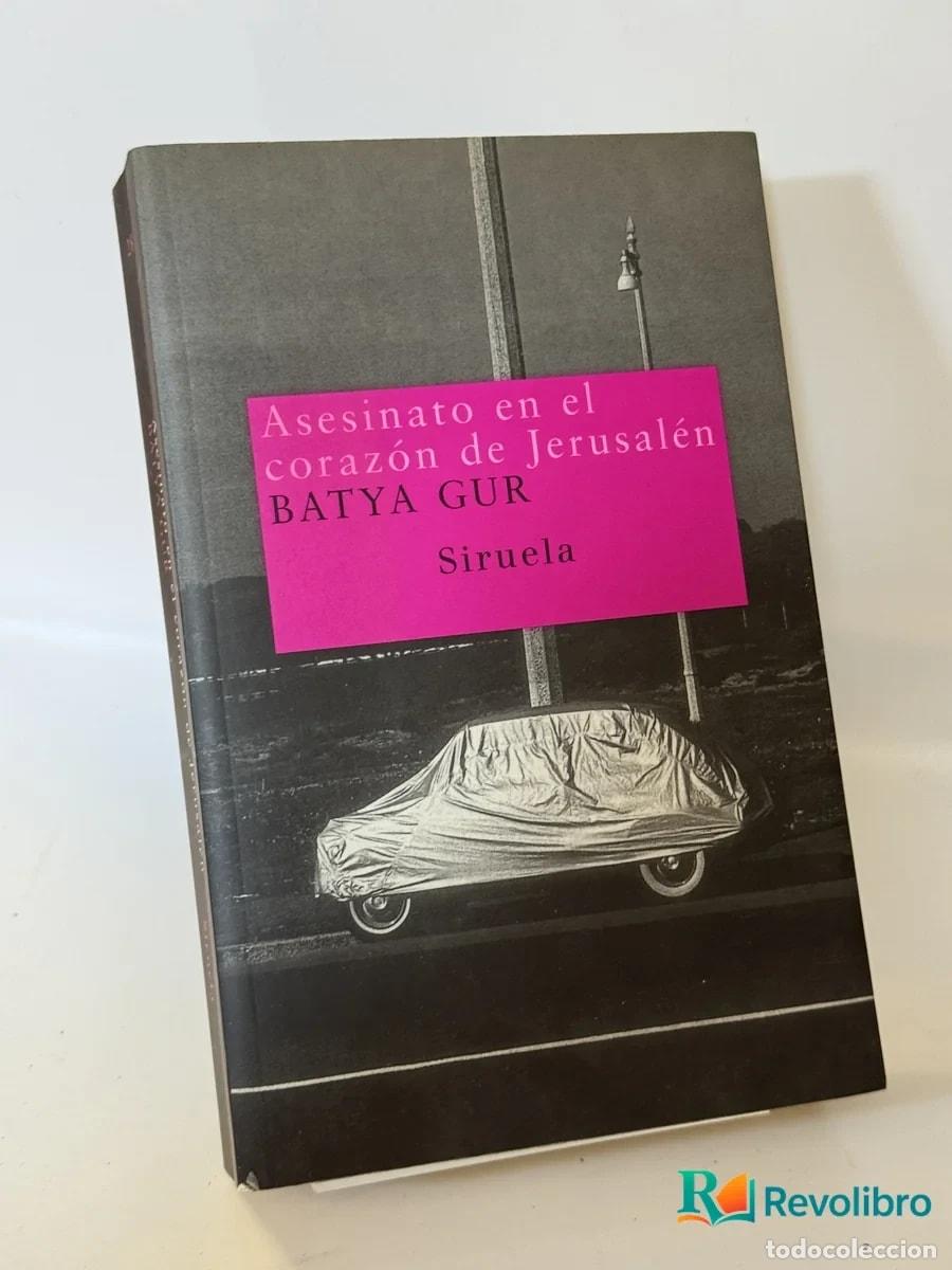 Libros de segunda mano: Asesinato en el coraz&oacute;n de Jerusal&eacute;n - Batya Gur