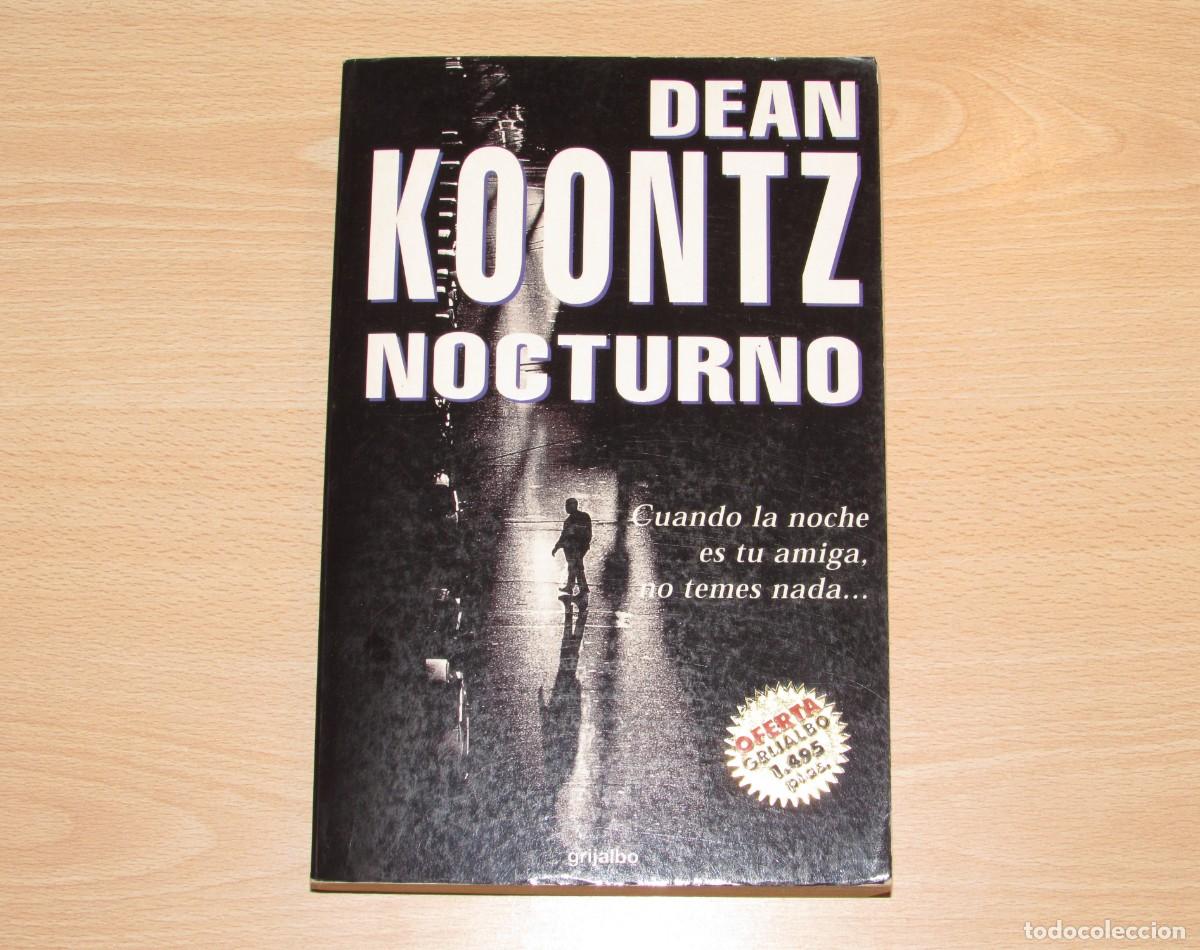 Libros de segunda mano: Nocturno Dean Koontz Grijalbo 1998