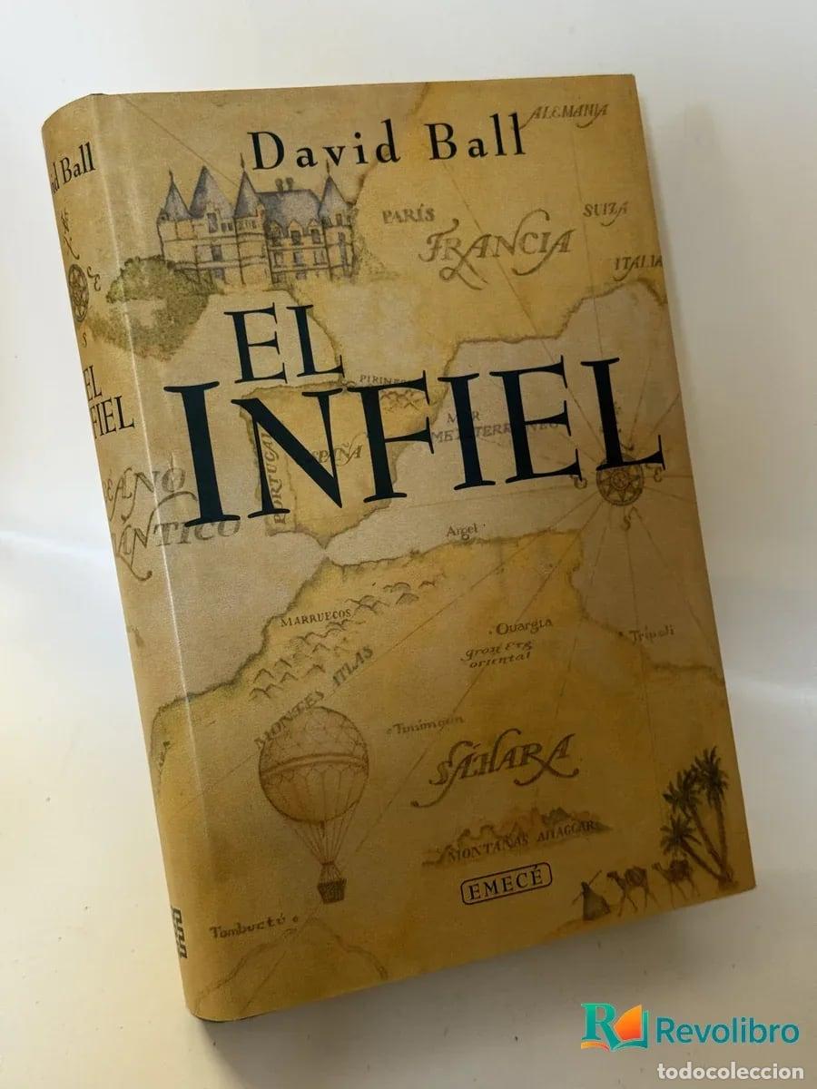 Libros de segunda mano: El infiel - David Ball