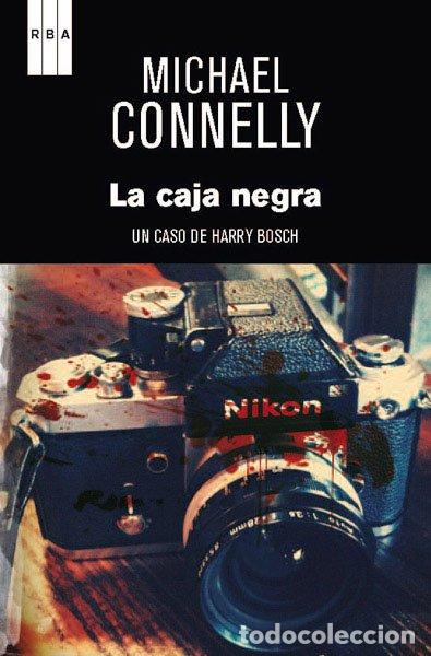 Libros de segunda mano: La Caja Negra: Premio Rba de Novela Negra 2012 - Connelly, Michael - Rba Libros, N&ordm; 37