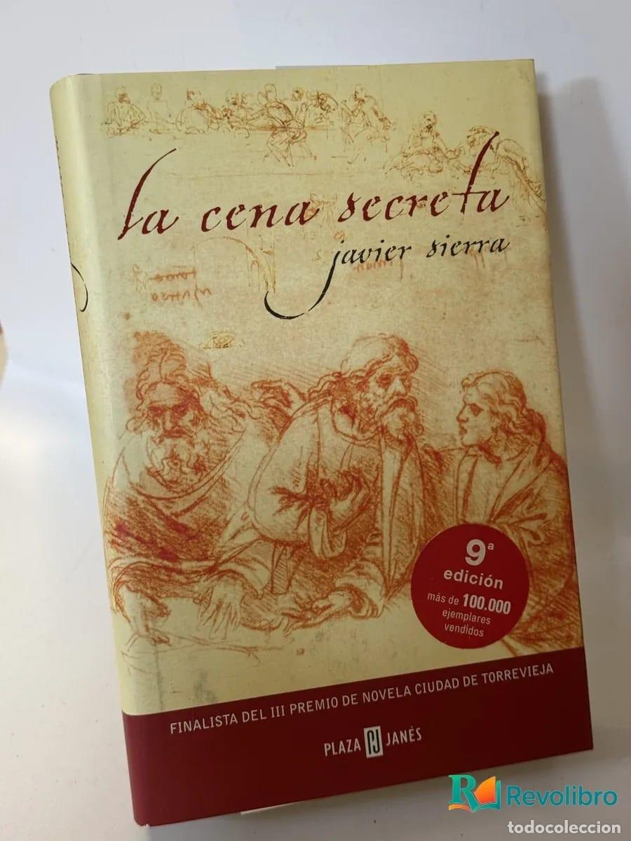 Libros de segunda mano: la cena secreta - javier sierra