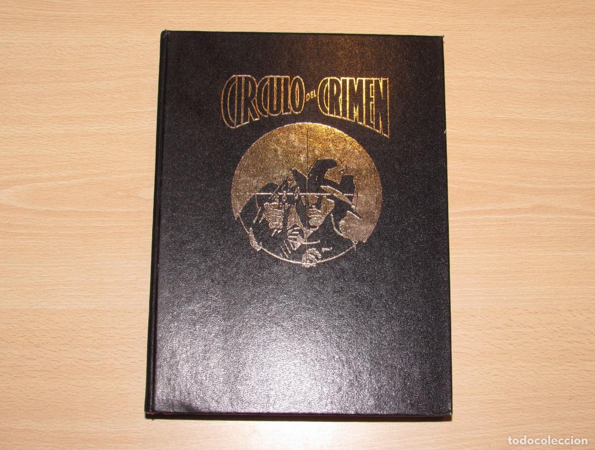 Libros de segunda mano: C&iacute;rculo del crimen Tomo 3 con 6 fasc&iacute;culos encuadernados Ediciones Forum 1982