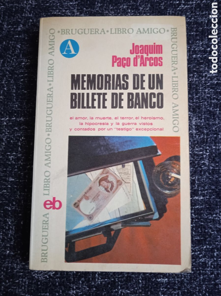 Libros de segunda mano: Memorias de un billete de banco / Joaquin Pa&ccedil;o d'Arcos