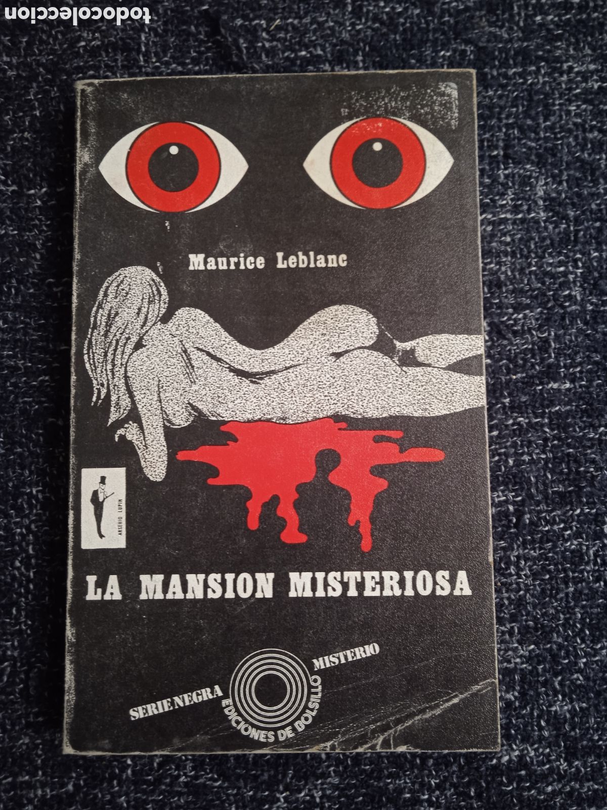 Libros de segunda mano: La mansi&oacute;n misteriosa./ Maurice Leblanc - SERIE NEGRA