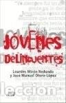Libros de segunda mano: J&oacute;venes Delincuentes - Otero L&oacute;pez, Jos&eacute; Manuel - Editorial Ariel - Zappc2