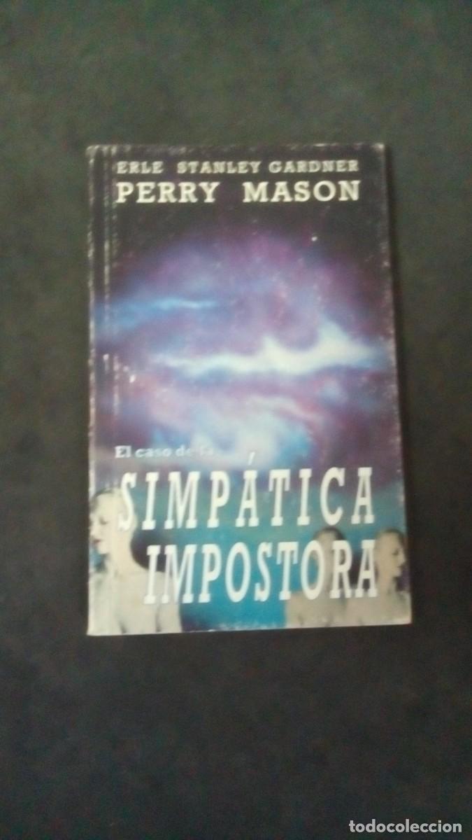 Libros de segunda mano: El caso de la simp&aacute;tica impostora-, Erle Stanley Gardner. -Perry Mason-LIBRO COMO NUEVO