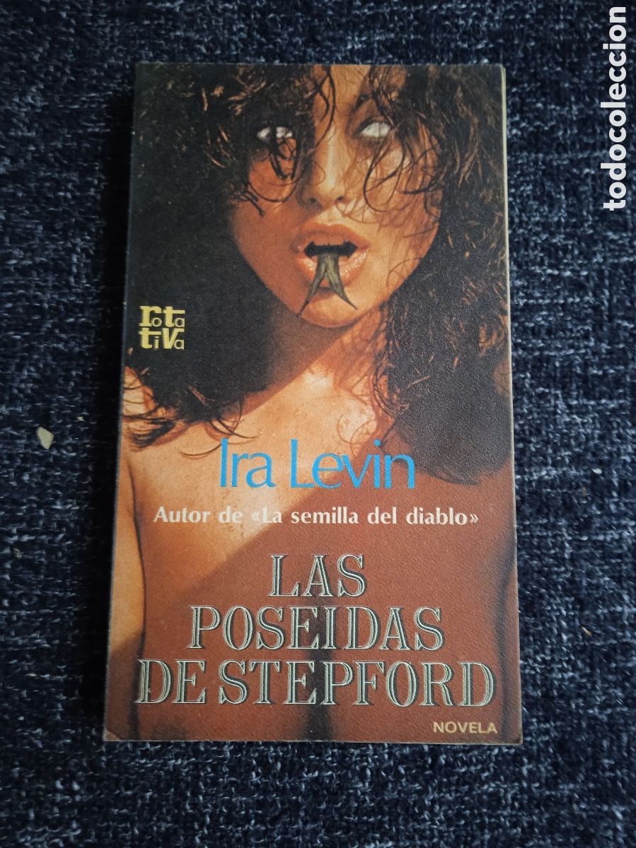 Libros de segunda mano: Las poseidas de Stepford / Ira Levin