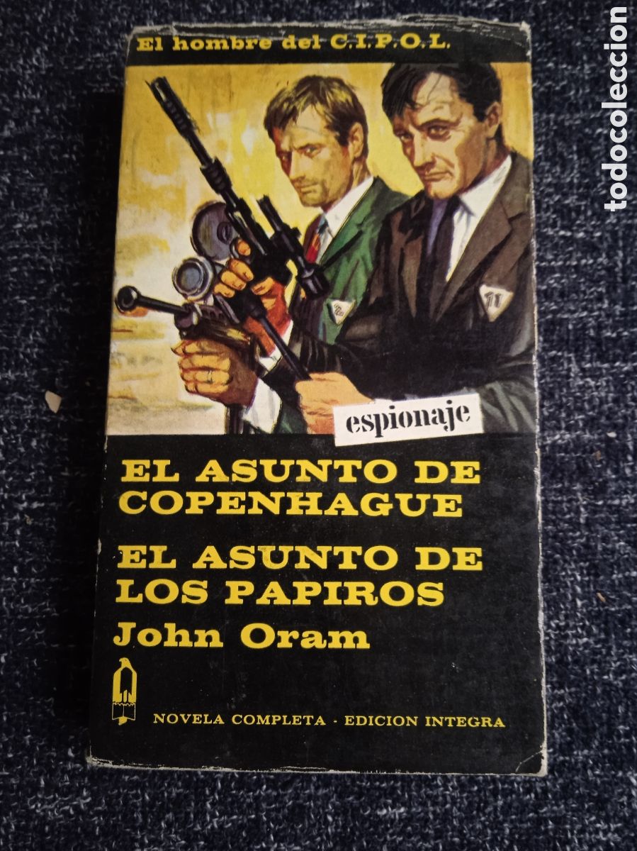 Libros de segunda mano: EL ASUNTO DE COPENHAGUE, - EL ASUNTO DE LOS PAPIROS / JOHN ORAM