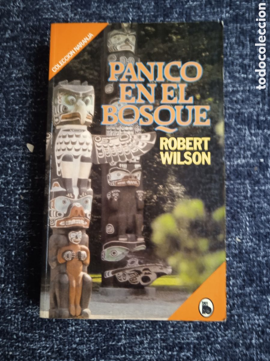 Libros de segunda mano: P&aacute;nico en el bosque / Robert Wilson