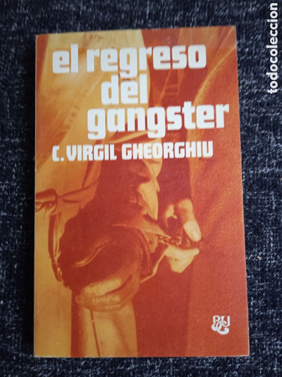 Libros de segunda mano: El regreso del gangster / C. Virgil Cheorghiu