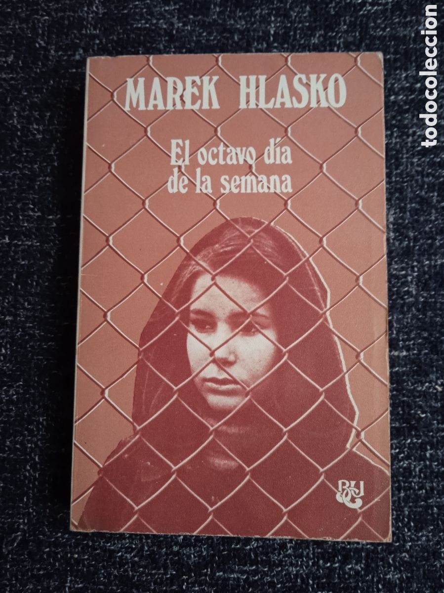 Libros de segunda mano: El octavo dia de la semana. / Marek Hlasko