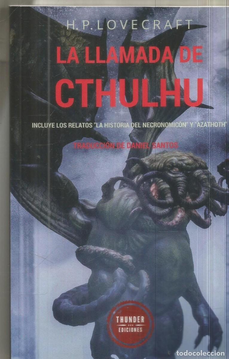 Libros de segunda mano: H.P. LOVECRAFT. LA LLAMADA DE CTHULHU. THUNDER EDICIONES