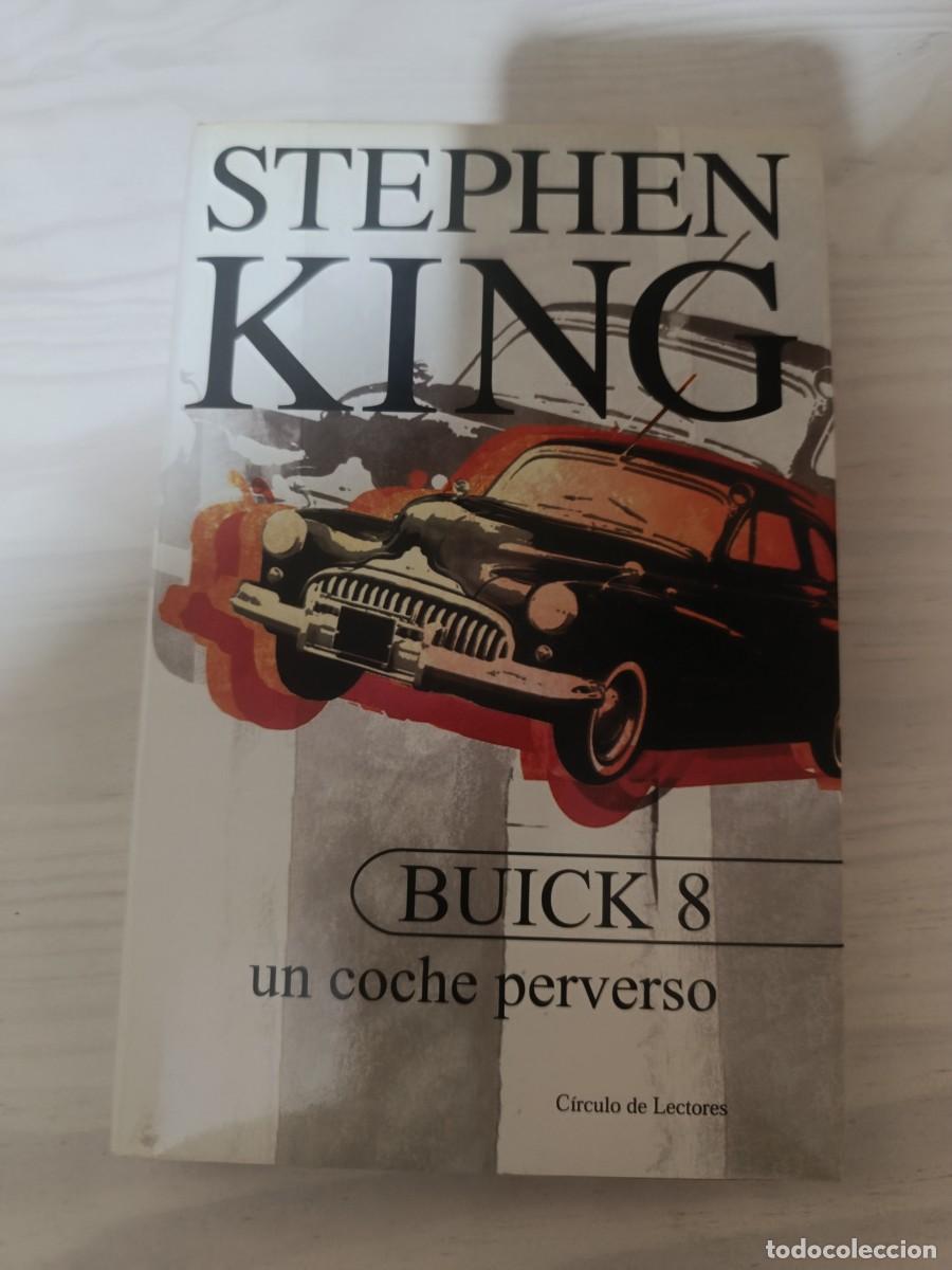 Libros de segunda mano: Stephen King Buick 8, un coche perverso