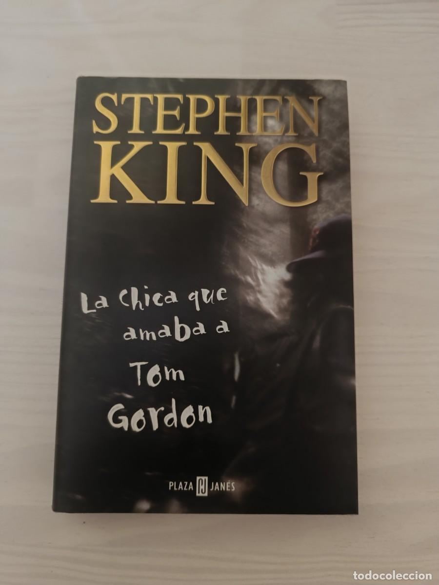 Libros de segunda mano: Stephen King La chica que amaba a Tom Gordon