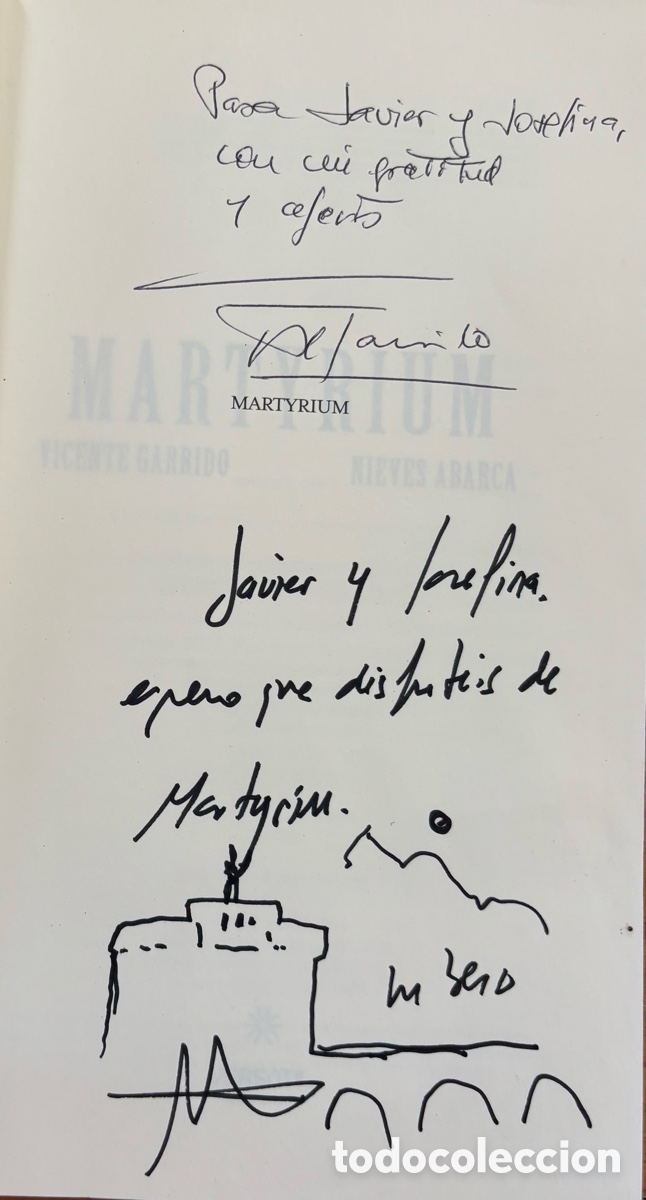 Libros de segunda mano: MARTYRIUM - Vicente Garrido y Nieves Abarca - 2&ordf; edici&oacute;n - DEDICADO Y FIRMADO POR AMBOS AUTORES