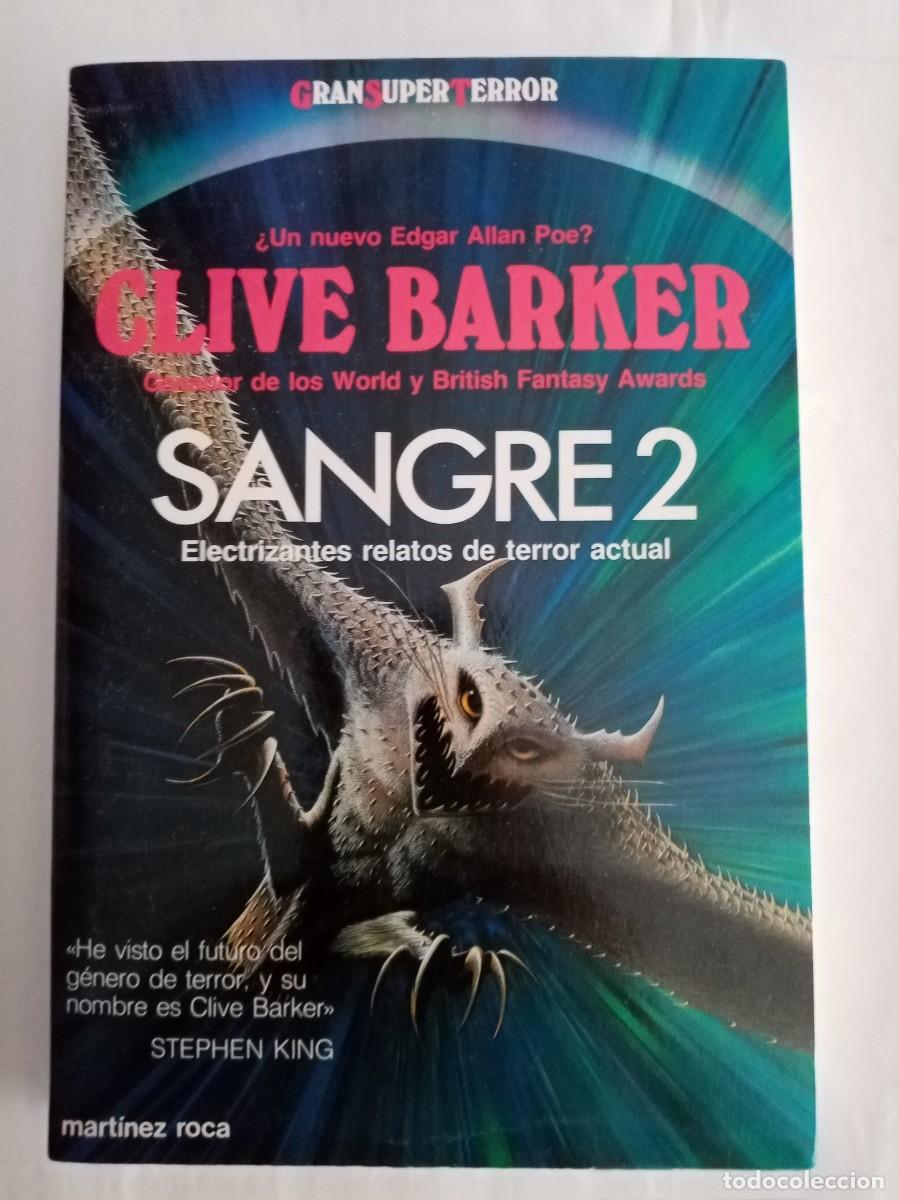 Libros de segunda mano: SANGRE 2 . Clive Barker ( MARTINEZ ROCA )