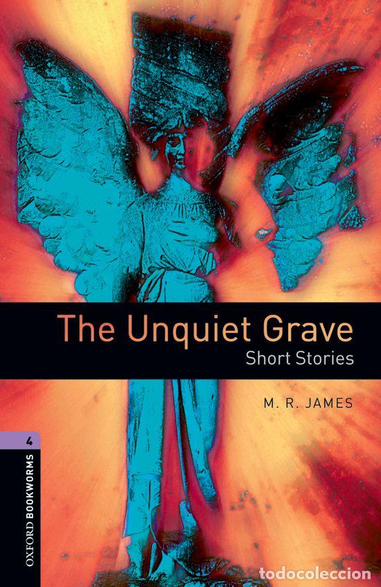 Libros de segunda mano: Oxford Bookworms 4. The Unquiet Grave - Peter Hawkins - Oxford University Press Espa&ntilde;a - Library, N&ordm;