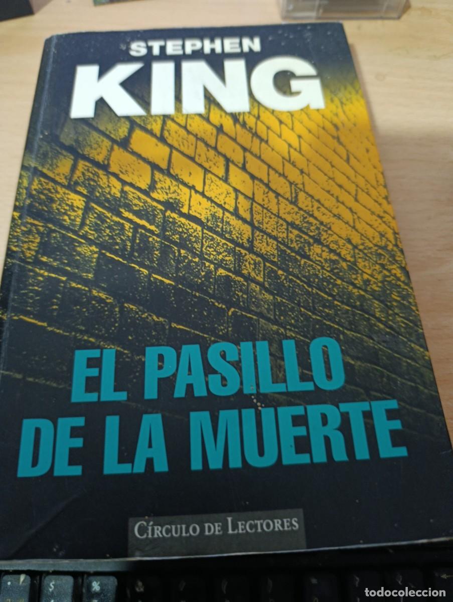 Libros de segunda mano: EL PASILLO DE LA MUERTE. STEPHEN KING. CIRCULO DE LECTORES. EST32B3