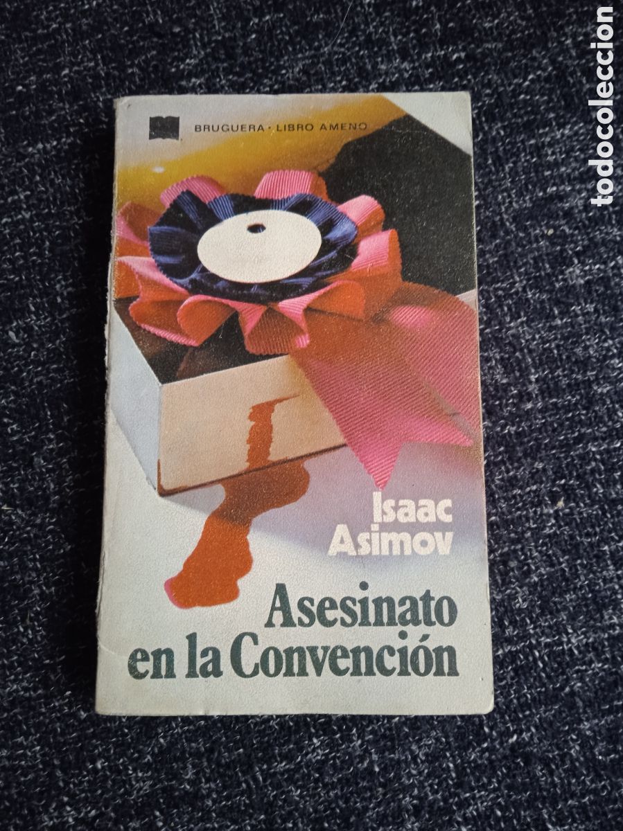 Libri di seconda mano: ASESINATO EN LA CONVENCION / ISAAC ASIMOV -ED. BRUGUERA