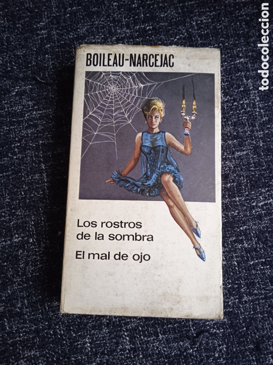 Libri di seconda mano: Los rostros de la sombra. - El mal de ojo / Boileau-Narcejac.