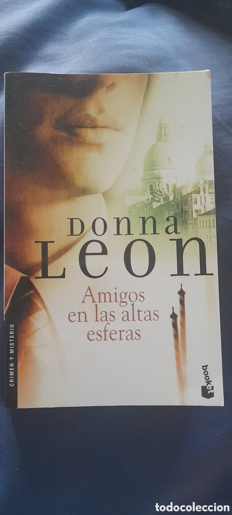 Libros de segunda mano: Amigos en las altas esferas. Donna Leon