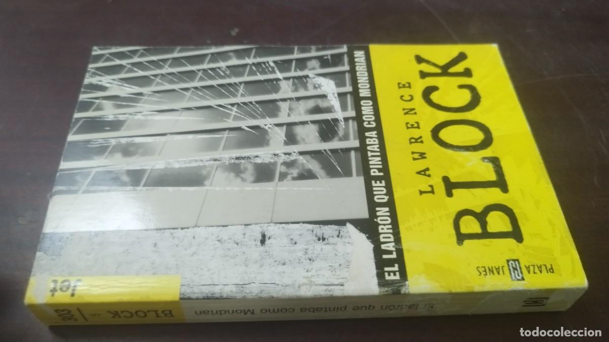 Libros de segunda mano: EL LADRON QUE PINTABA COMO MONDRIAN / LAWRENCE BLOCK / Z603 / PLAZA&JANES